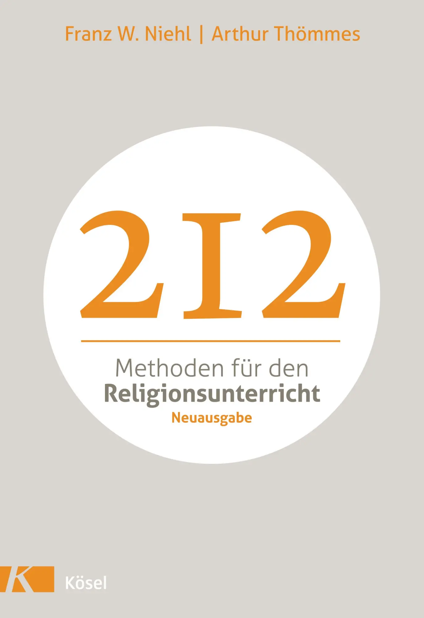 Cover: 9783466371013 | 212 Methoden für den Religionsunterricht | Neuausgabe | Niehl (u. a.)