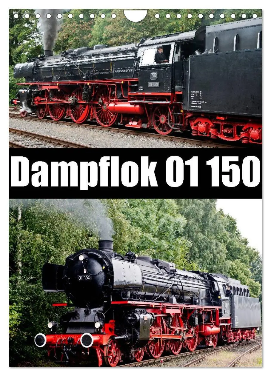Cover: 9783516481013 | Dampflok 01 150 (Wandkalender 2026 DIN A4 hoch), CALVENDO...