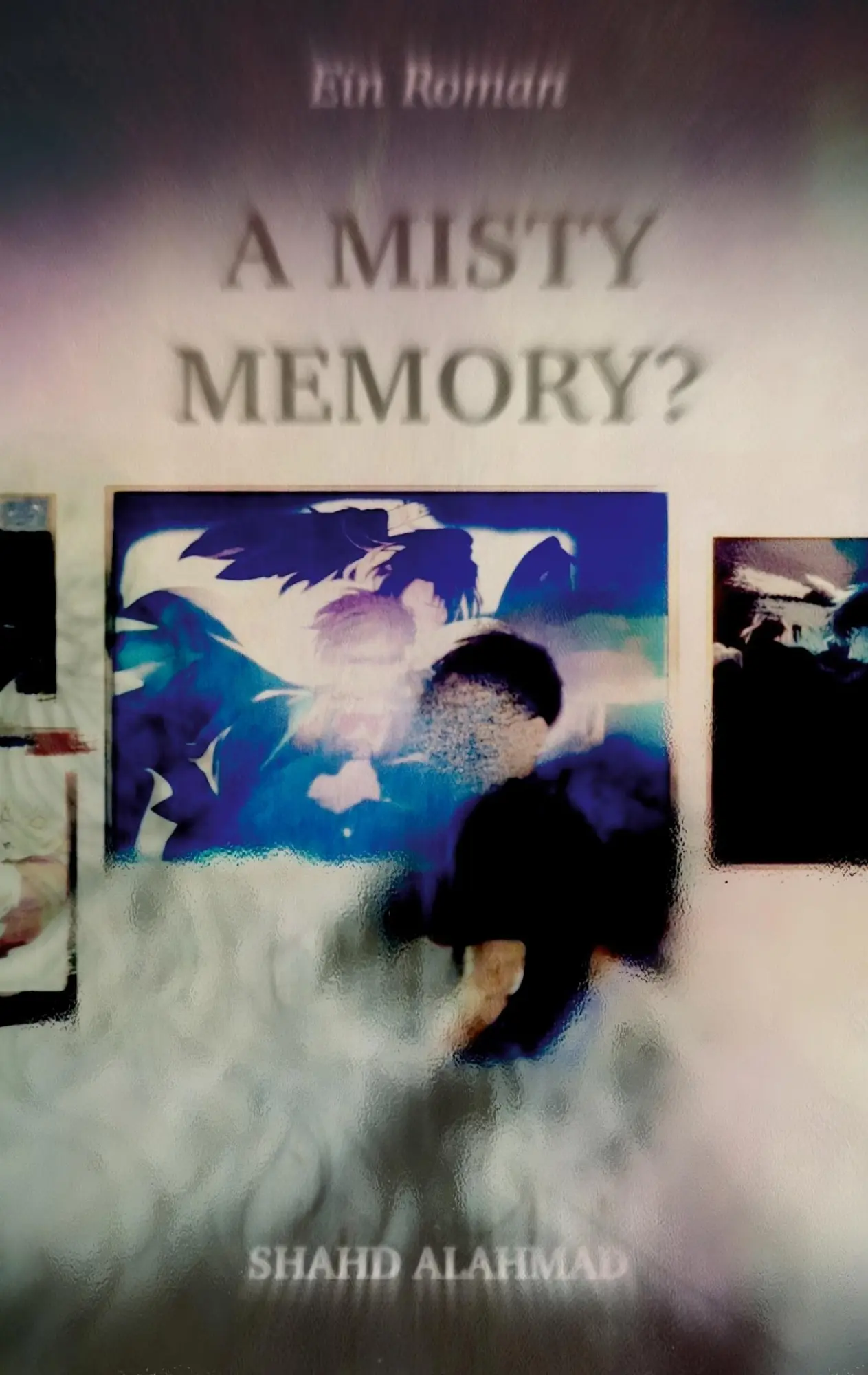 Cover: 9783695751013 | A Misty Memory? | Shahd Alahmad | Taschenbuch | 176 S. | Deutsch
