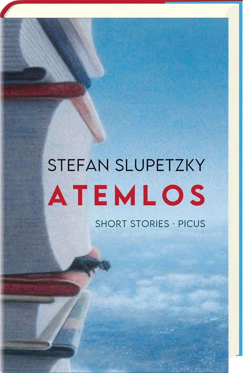 Cover: 9783711721013 | Atemlos | Short Stories | Stefan Slupetzky | Buch | 173 S. | Deutsch