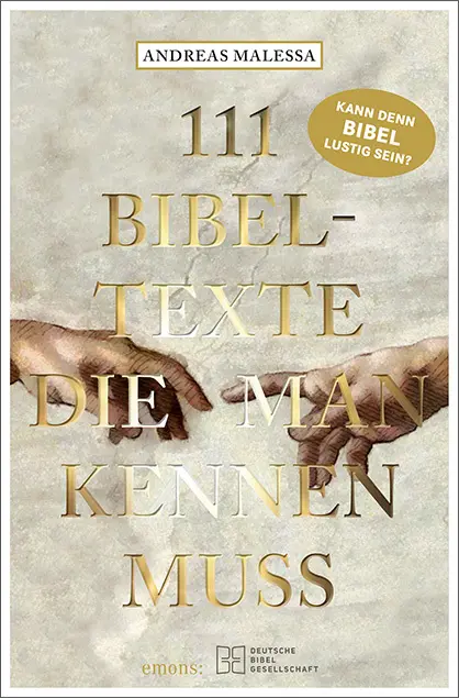 Cover: 9783740811013 | 111 Bibeltexte, die man kennen muss | Andreas Malessa | Taschenbuch