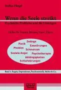 Cover: 9783871591013 | Wenn die Seele streikt - Psychische Probleme und die Lösungen....