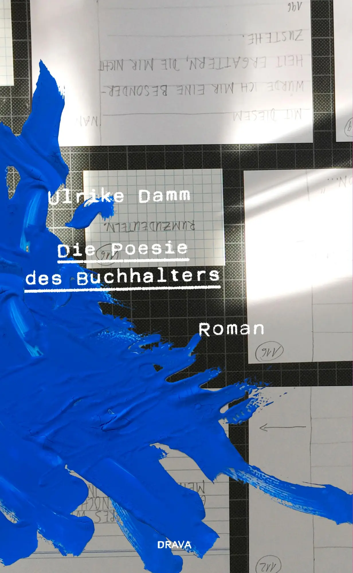 Cover: 9783991381013 | Die Poesie des Buchhalters | Roman | Ulrike Damm | Buch | 320 S.