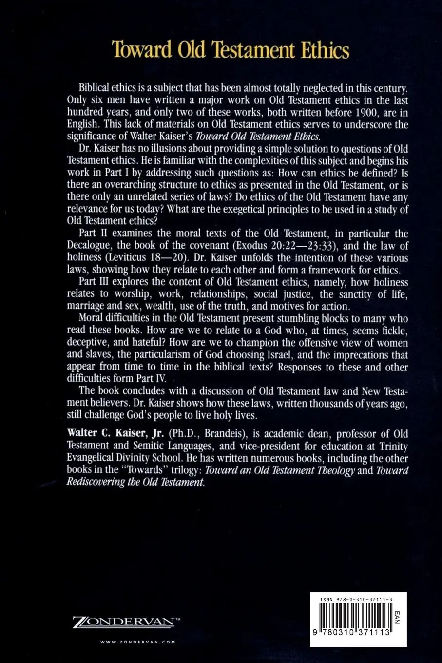 Rückseite: 9780310371113 | Toward Old Testament Ethics | Jr. Walter C. Kaiser | Taschenbuch
