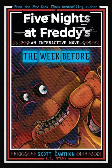 Cover: 9781546131113 | Five Nights at Freddy's: The Week Before, an Afk Book (Interactive...