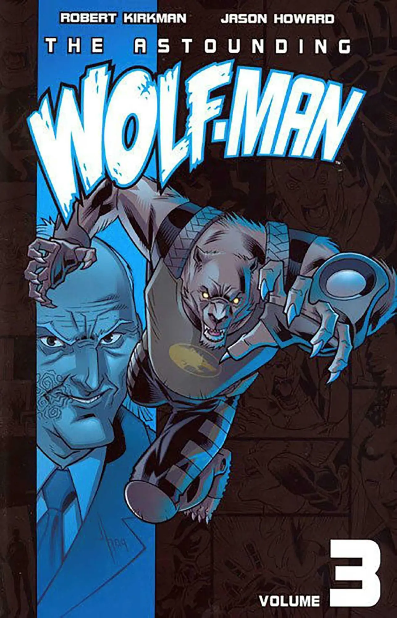 Cover: 9781607061113 | Astounding Wolf-Man Volume 3 | Robert Kirkman | Taschenbuch | Englisch