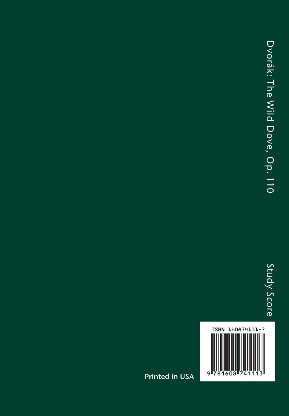 Rückseite: 9781608741113 | The Wild Dove, Op.110 / B.198 | Study Score | Antonin Dvorak | Buch