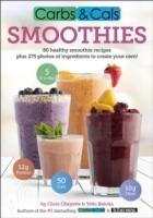 Cover: 9781908261113 | Carbs &amp; Cals Smoothies | Chris Cheyette (u. a.) | Taschenbuch | 2016