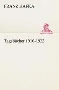 Cover: 9783842491113 | Tagebücher 1910-1923 | Franz Kafka | Taschenbuch | 532 S. | Deutsch
