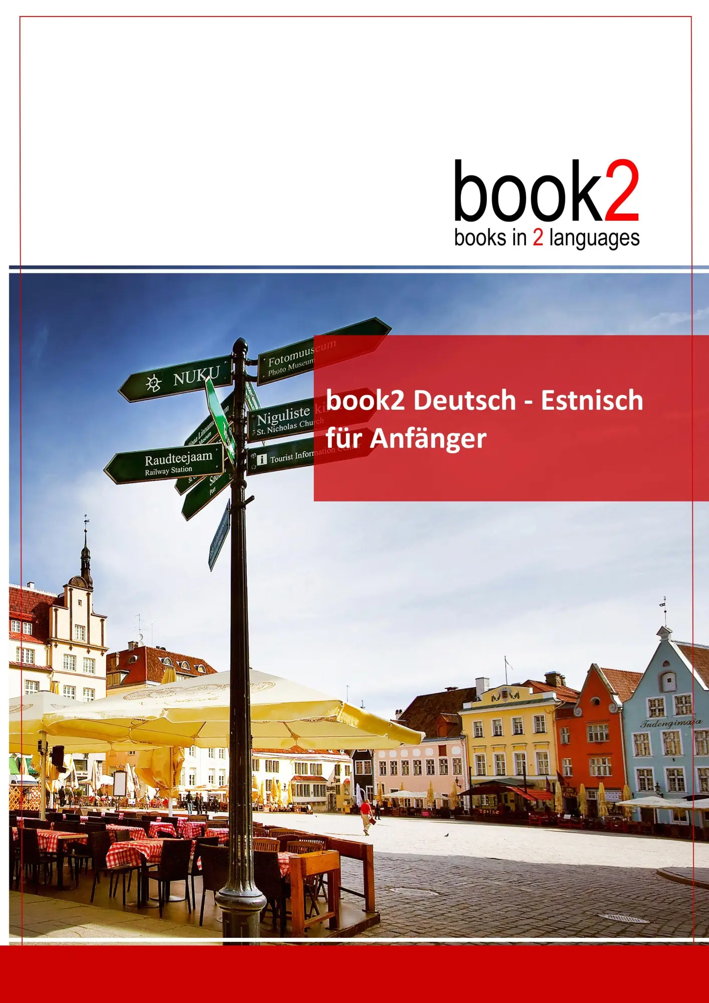 Cover: 9783938141113 | book2 Deutsch - Estnisch für Anfänger | Ein Buch in 2 Sprachen | Buch