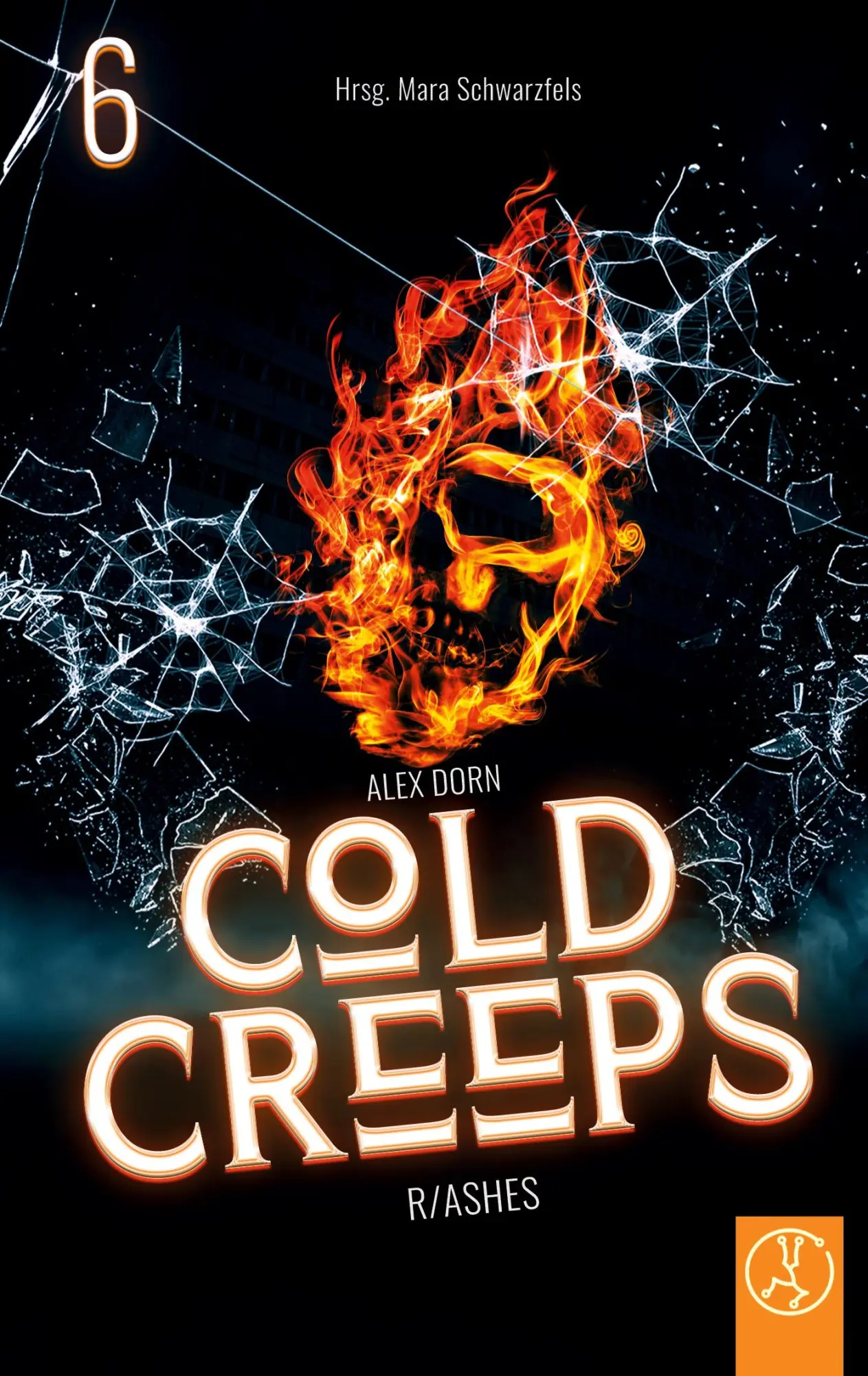 Cover: 9783989011113 | r/Ashes | Cold Creeps - Teil 6 | Alex Dorn | Taschenbuch | Cold Creeps