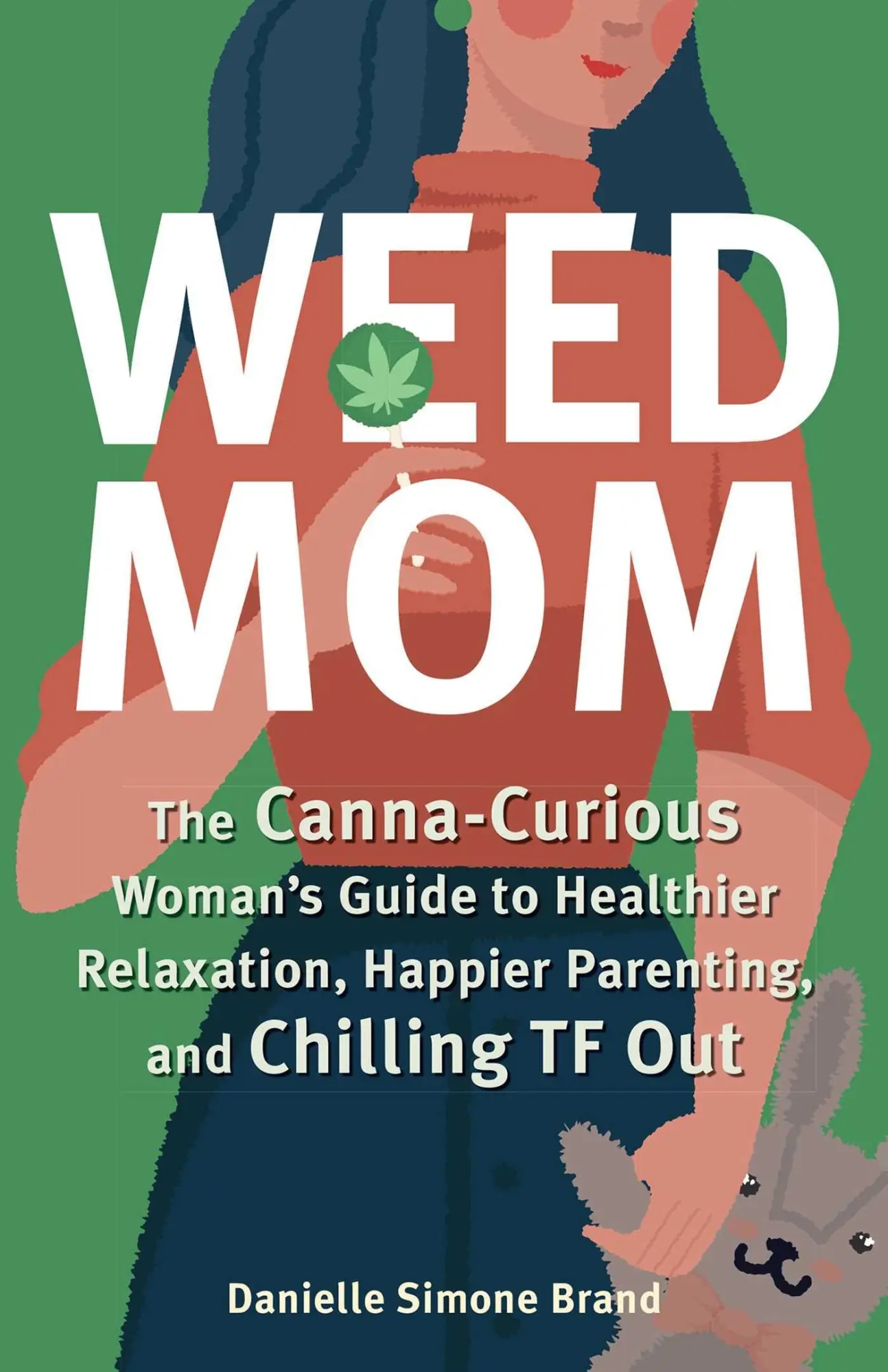 Cover: 9781646041213 | Weed Mom | Danielle Simone Brand | Taschenbuch | Englisch | 2020