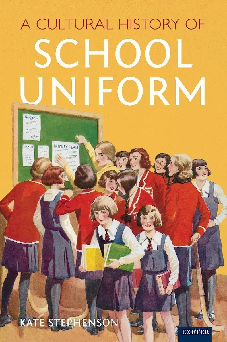 Cover: 9781804131213 | A Cultural History of School Uniform | Kate Stephenson | Taschenbuch