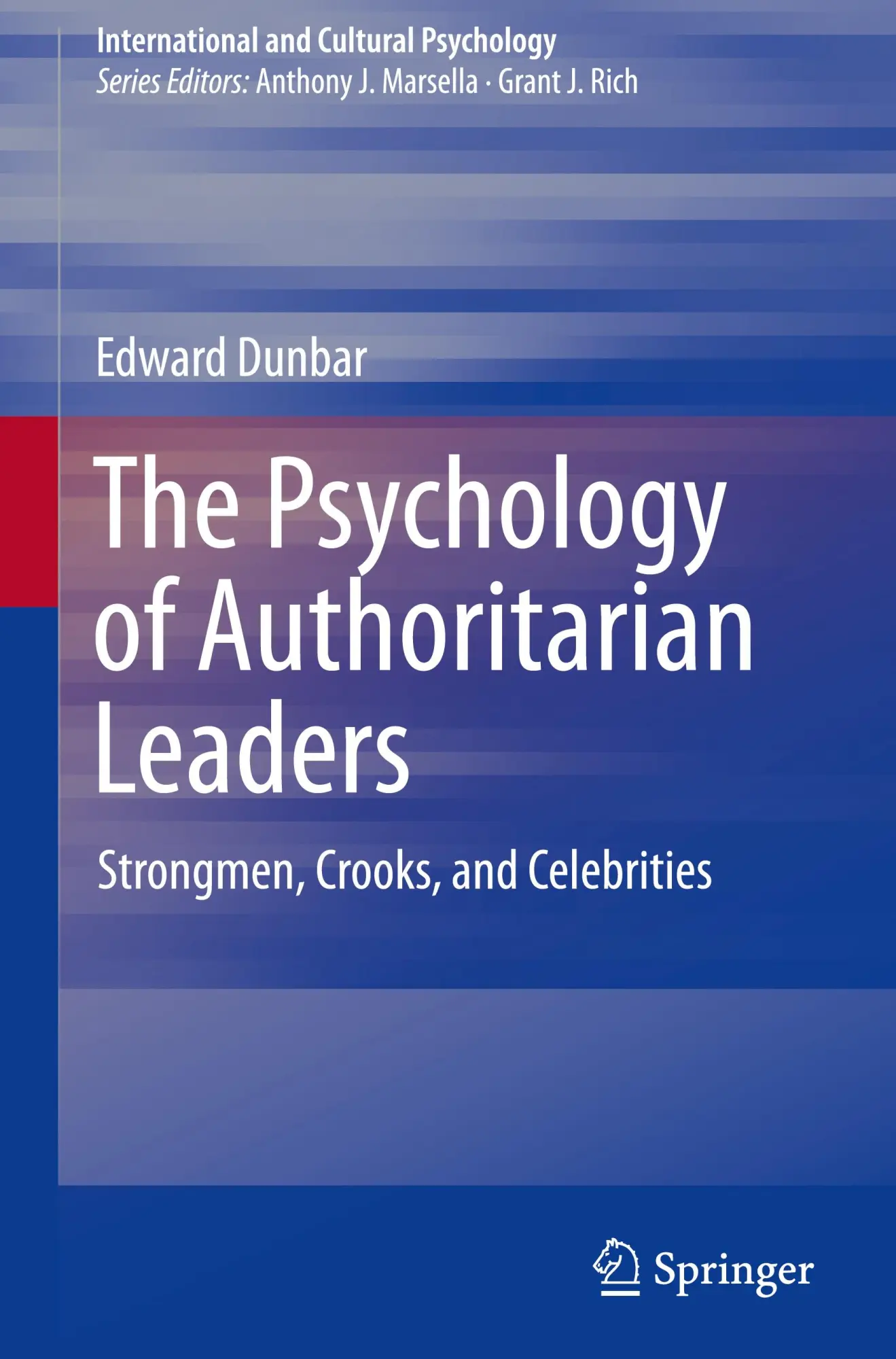 Cover: 9783031711213 | The Psychology of Authoritarian Leaders | Edward Dunbar | Buch | xiii