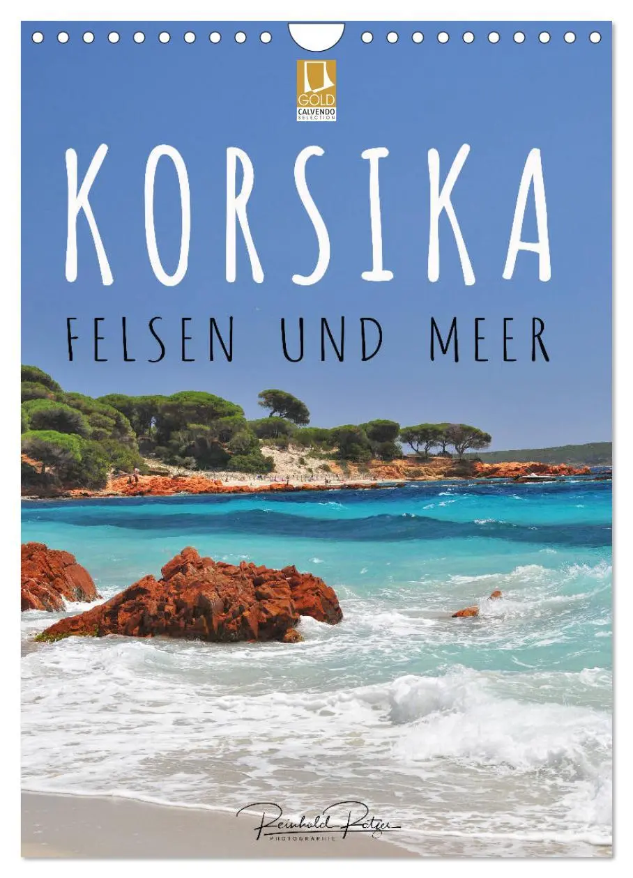 Cover: 9783516391213 | Korsika - Felsen und Meer (Wandkalender 2026 DIN A4 hoch), CALVENDO...