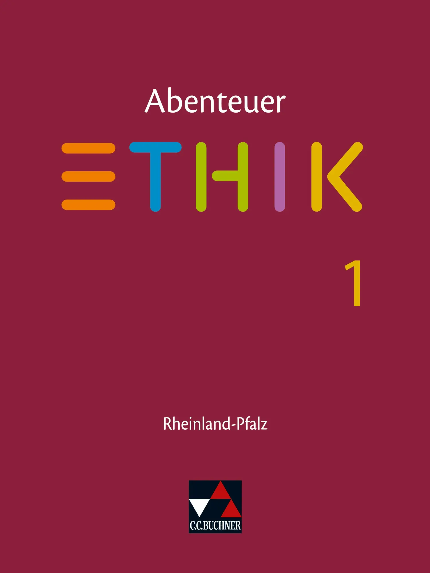 Cover: 9783661211213 | Abenteuer Ethik 1 Schülerbuch Rheinland-Pfalz .Jahrgangsstufen 5/6