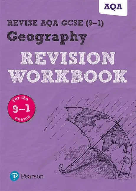 Cover: 9781292131313 | Pearson REVISE AQA GCSE Geography Revision Workbook: For 2025 and...