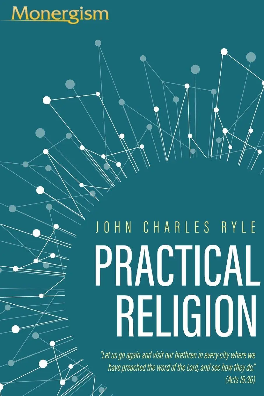 Cover: 9781648631313 | Practical Religion | J. C. Ryle | Taschenbuch | Englisch | 2023