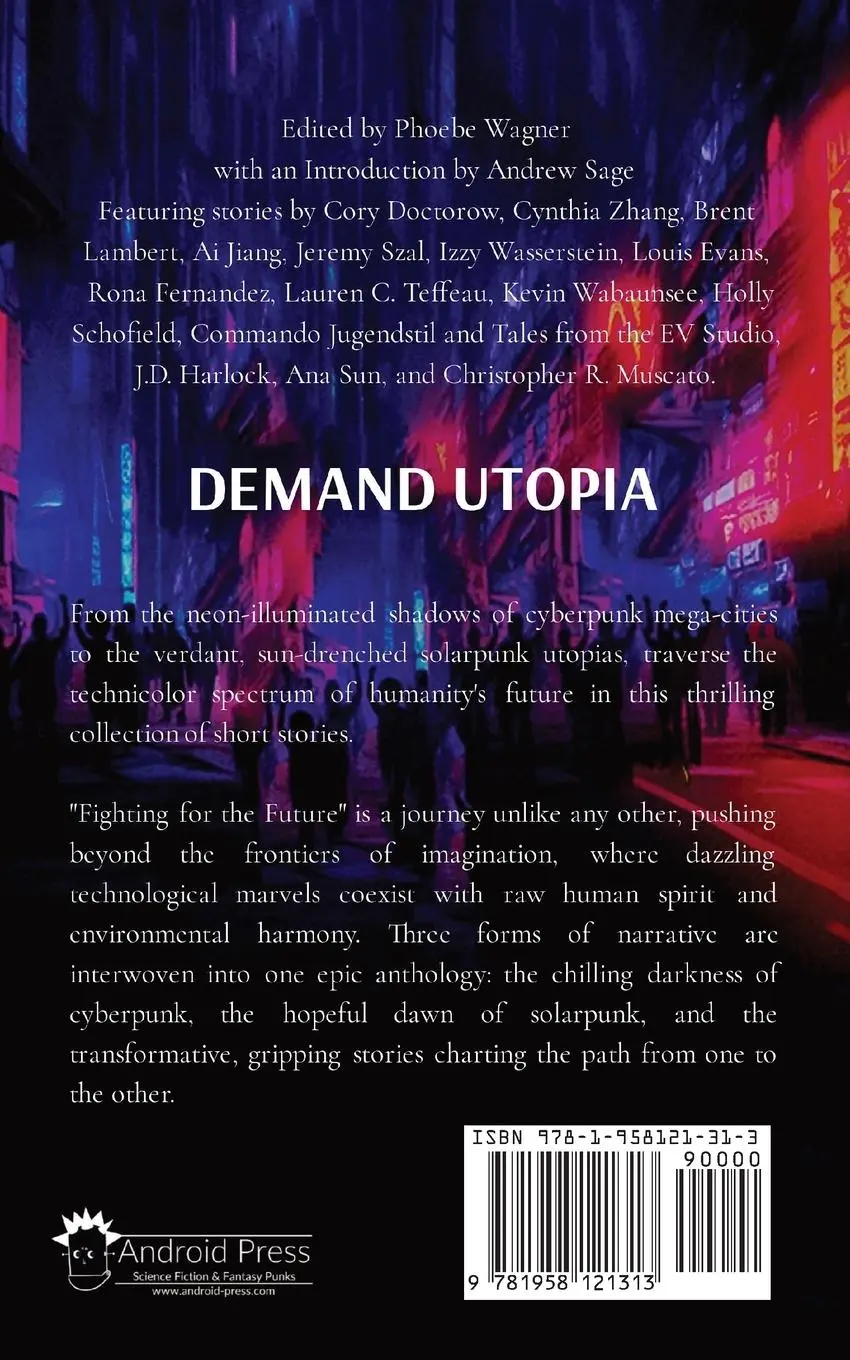Rückseite: 9781958121313 | Fighting for the Future | Cyberpunk and Solarpunk Tales | Taschenbuch