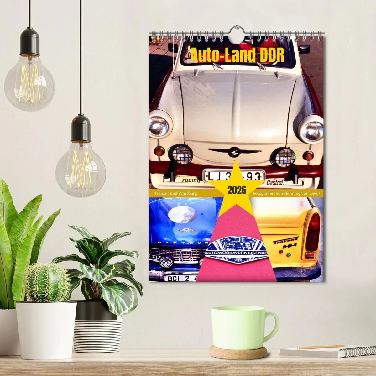 Bild: 9783457291313 | Auto-Land DDR - Trabant und Wartburg (Wandkalender 2026 DIN A4...