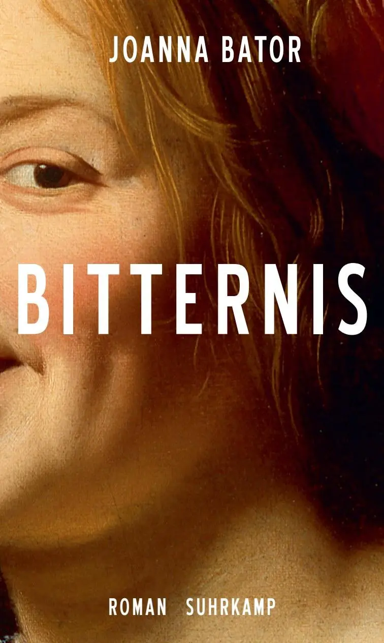 Cover: 9783518431313 | Bitternis | Joanna Bator | Buch | 829 S. | Deutsch | 2023
