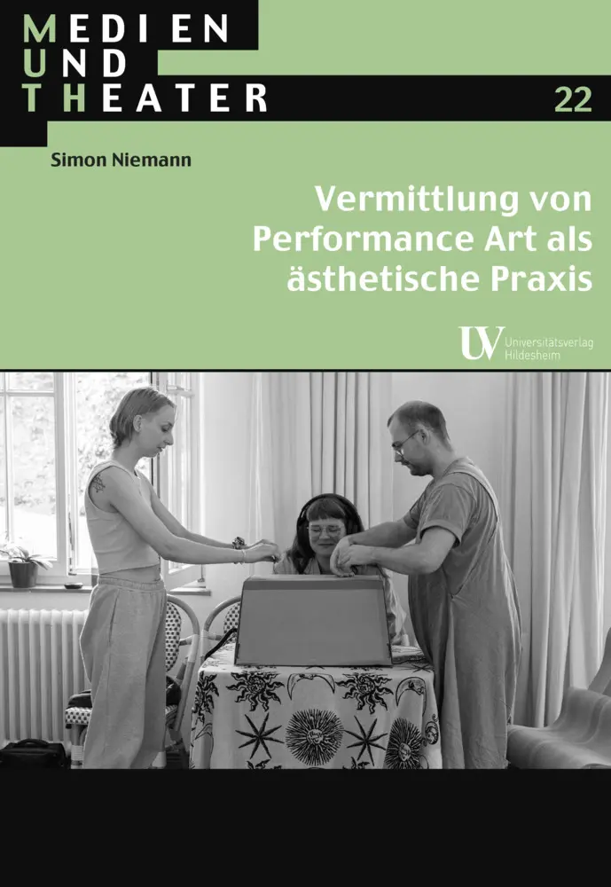 Cover: 9783964241313 | Vermittlung von Performance Art als ästhetische Praxis | Simon Niemann