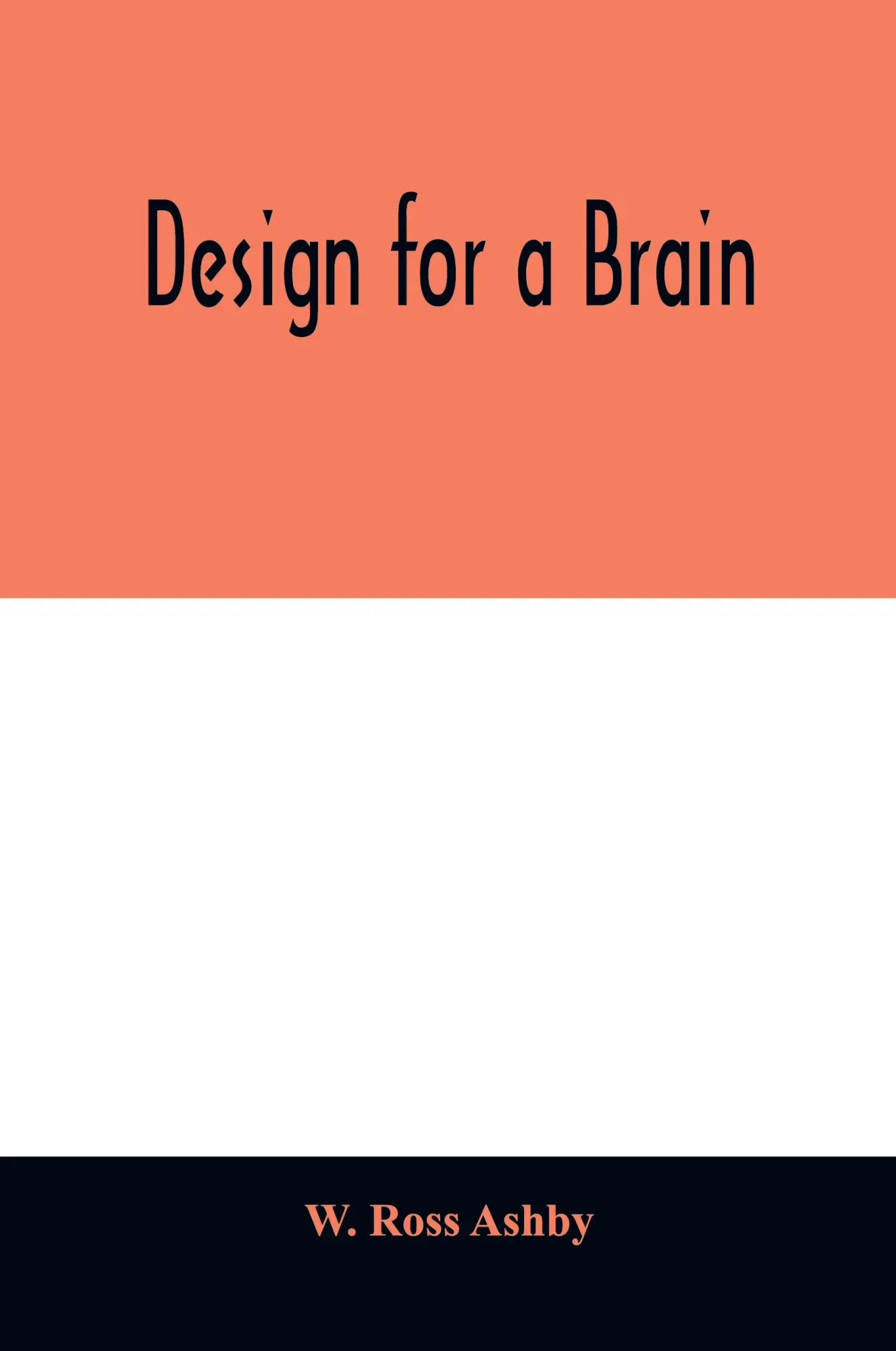 Cover: 9789354011313 | Design for a brain | W. Ross Ashby | Taschenbuch | Englisch | 2020