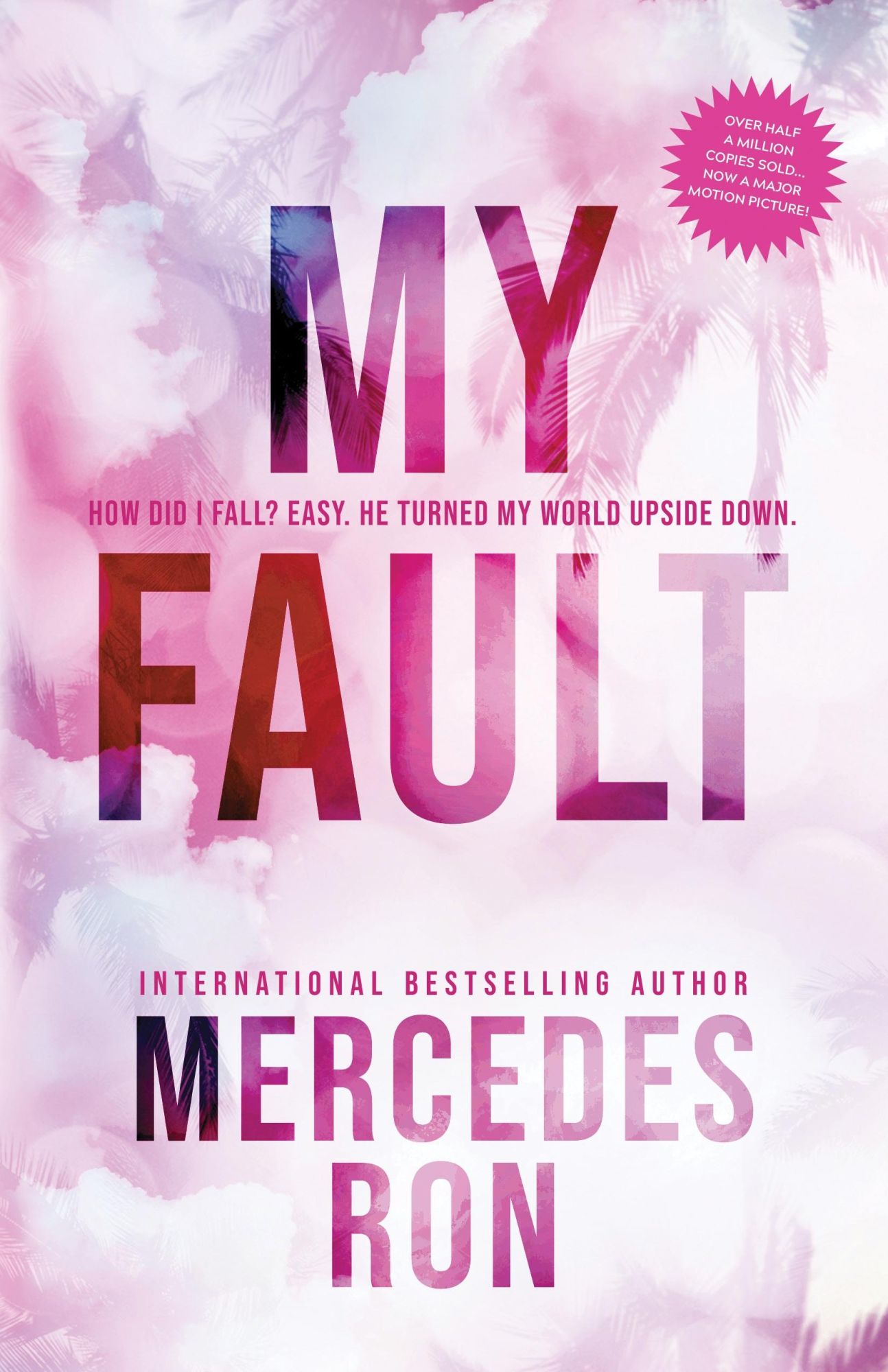 Cover: 9781728291413 | My Fault | Now an Amazon Prime Original Movie | Mercedes Ron | Buch