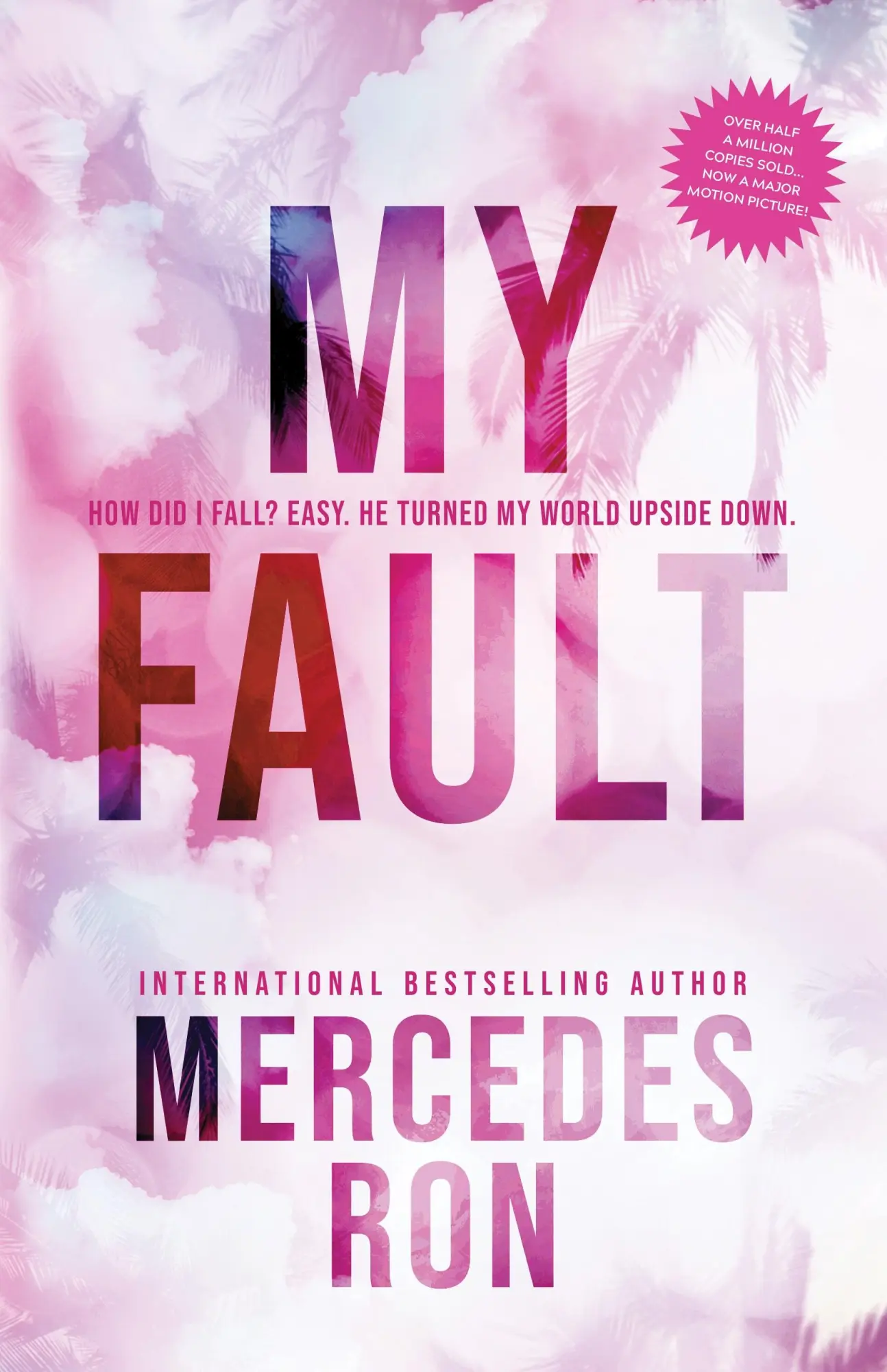 Cover: 9781728291413 | My Fault | Now an Amazon Prime Original Movie | Mercedes Ron | Buch