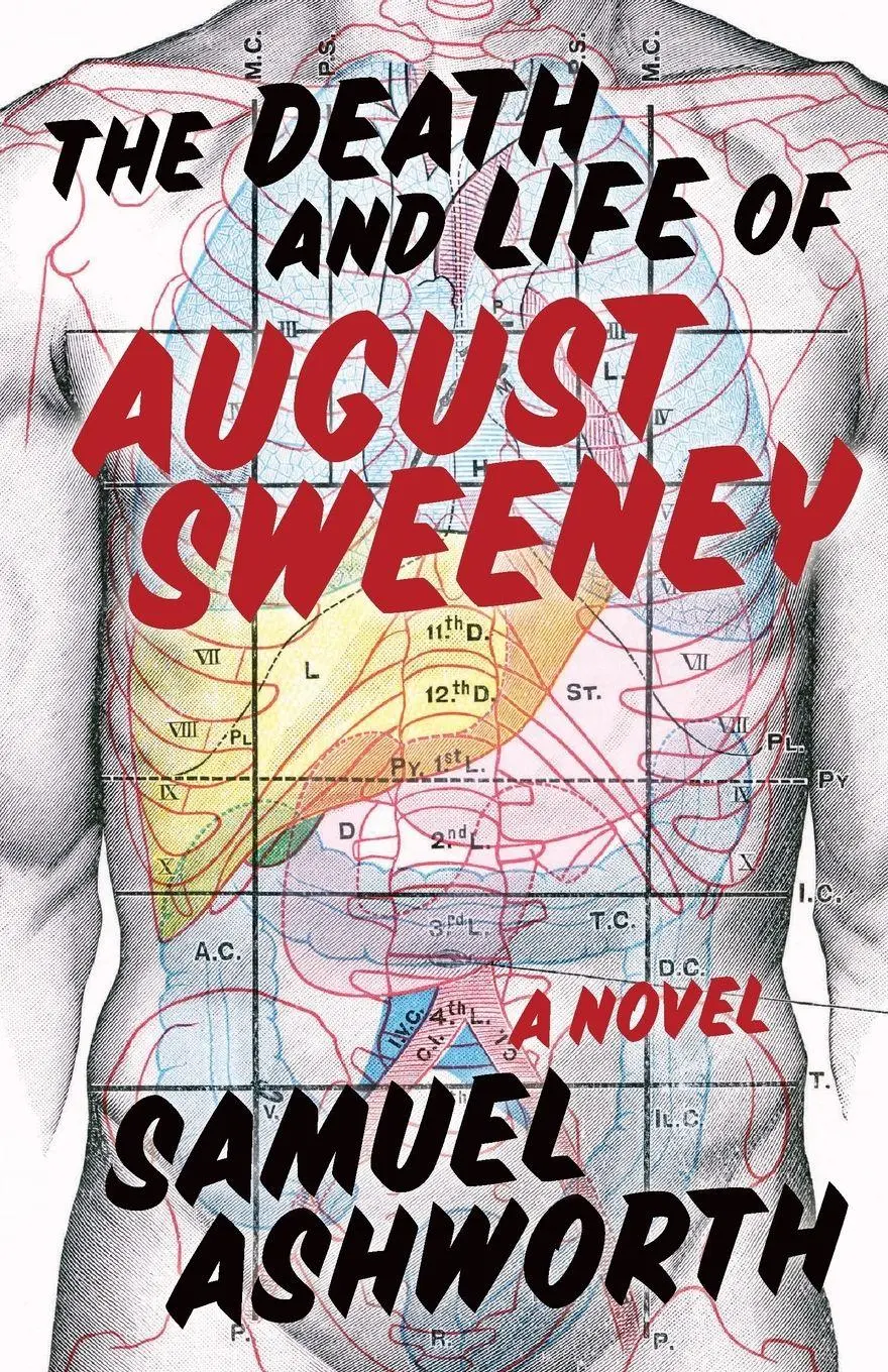 Cover: 9781951631413 | The Death and Life of August Sweeney | Samuel Ashworth | Taschenbuch