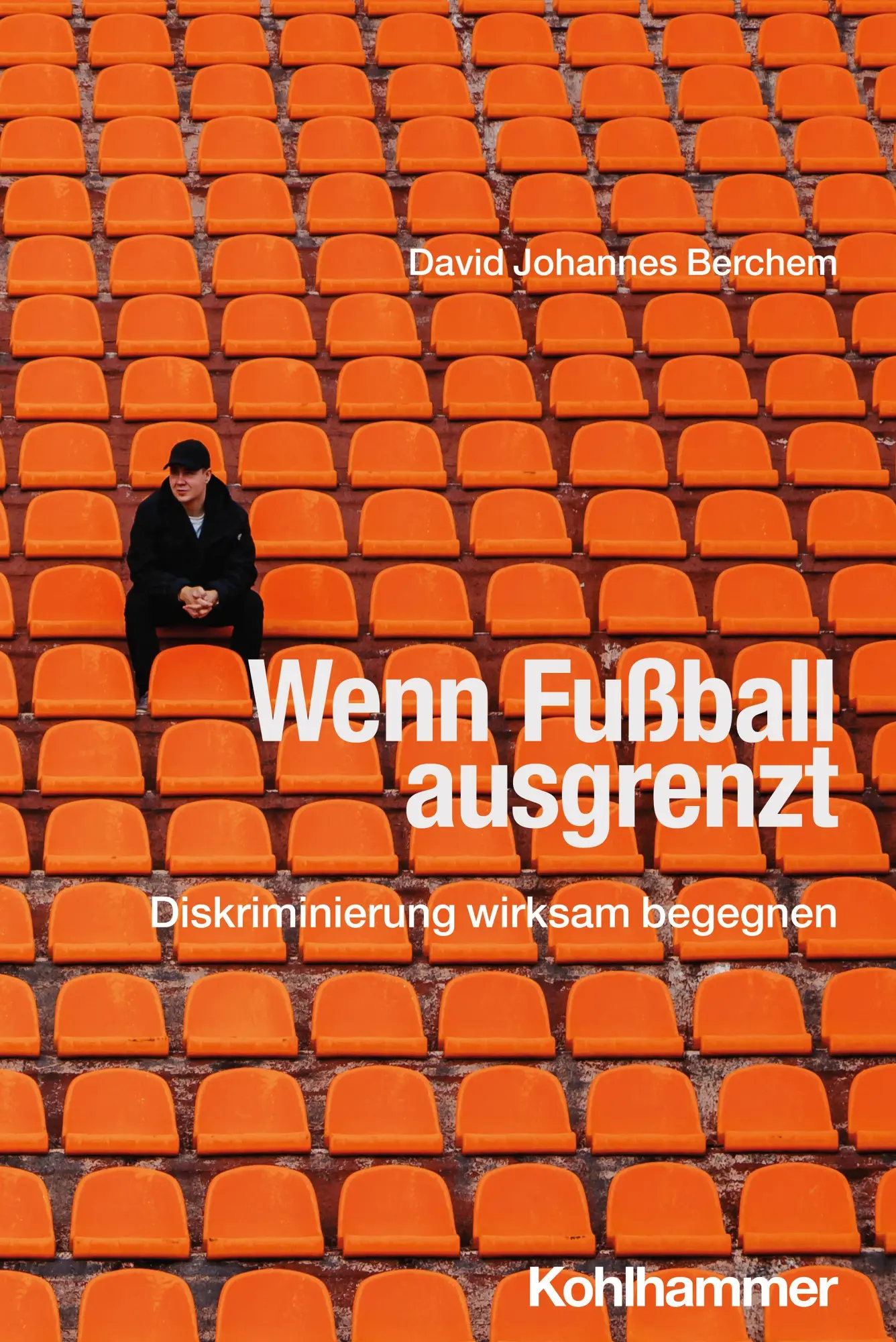 Cover: 9783170461413 | Wenn Fußball ausgrenzt | Diskriminierung wirksam begegnen | Berchem