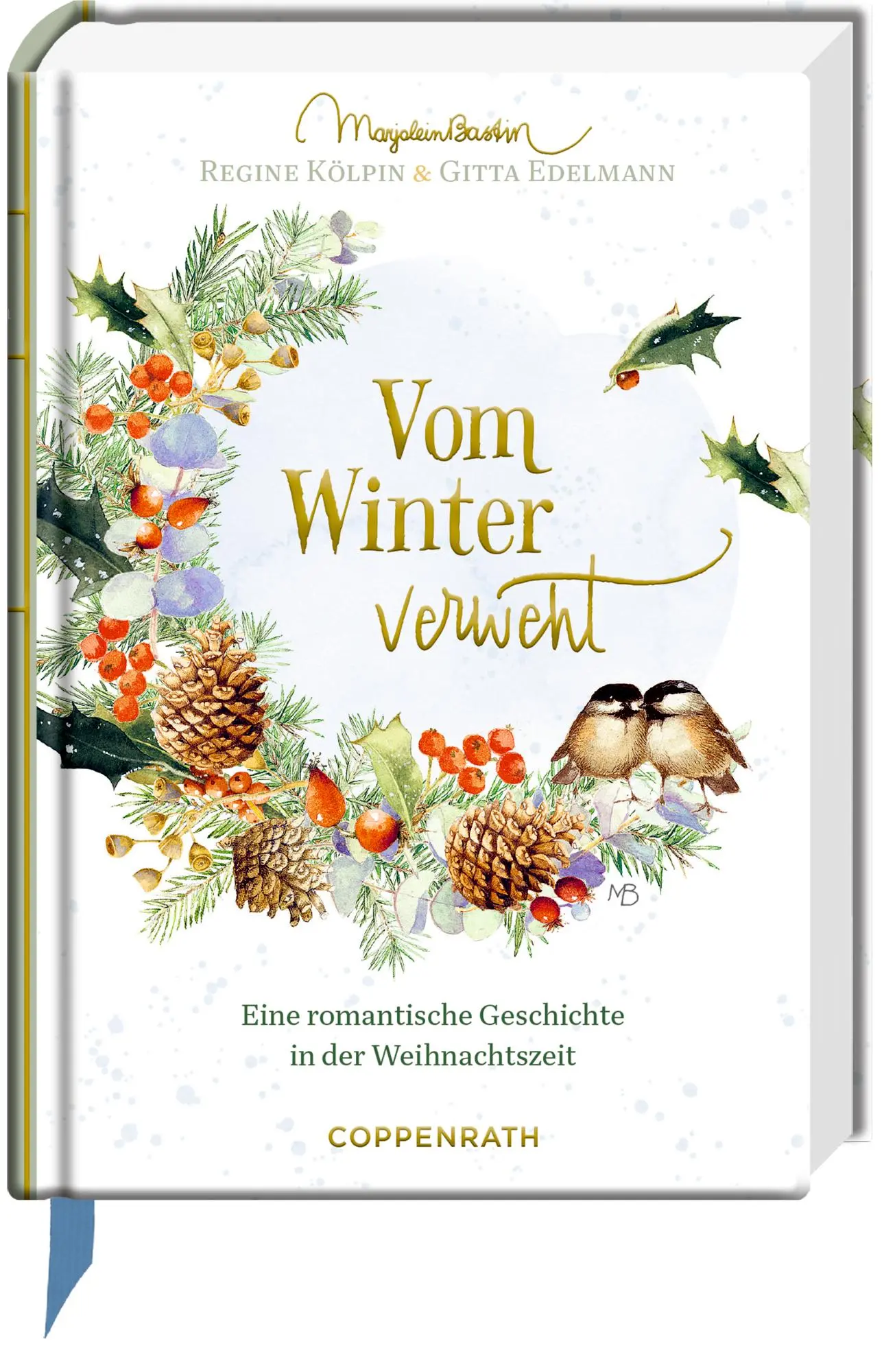 Cover: 9783649651413 | Vom Winter verweht | Eine romantische Geschichte in der Weihnachtszeit