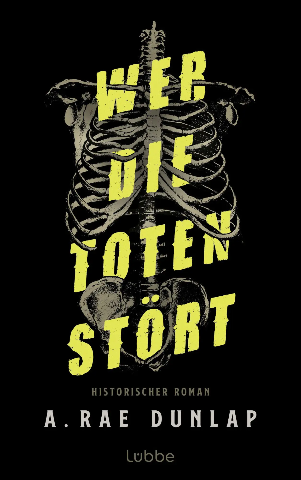 Cover: 9783757701413 | Wer die Toten stört | A. Rae Dunlap | Taschenbuch | 416 S. | Deutsch