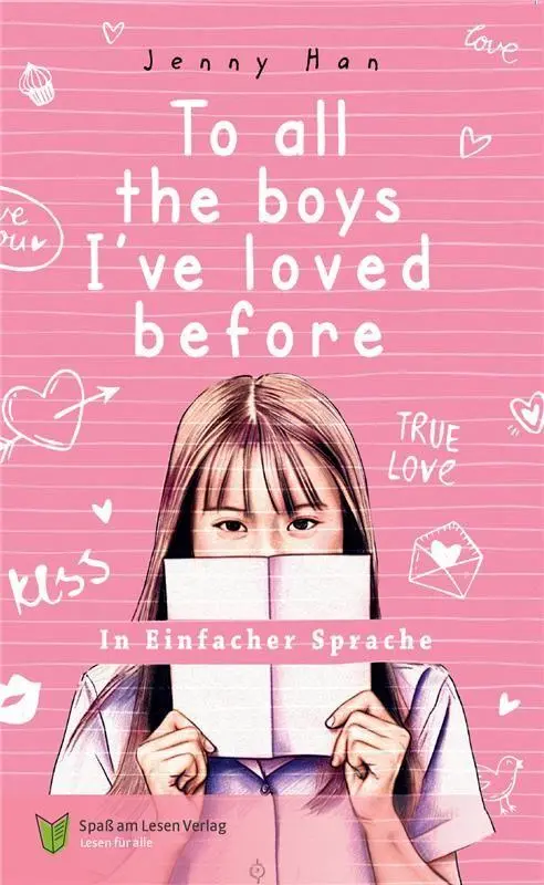 Cover: 9783910531413 | To all the boys I've loved before | In Einfacher Sprache | Jenny Han