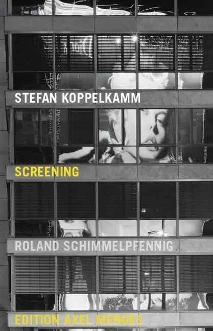 Cover: 9783936681413 | Screening | Dtsch.-Engl. | Roland Schimmelpfennig | Buch | 96 S.