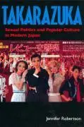Cover: 9780520211513 | Robertson, J: Takarazuka | Jennifer Robertson | Taschenbuch | Englisch