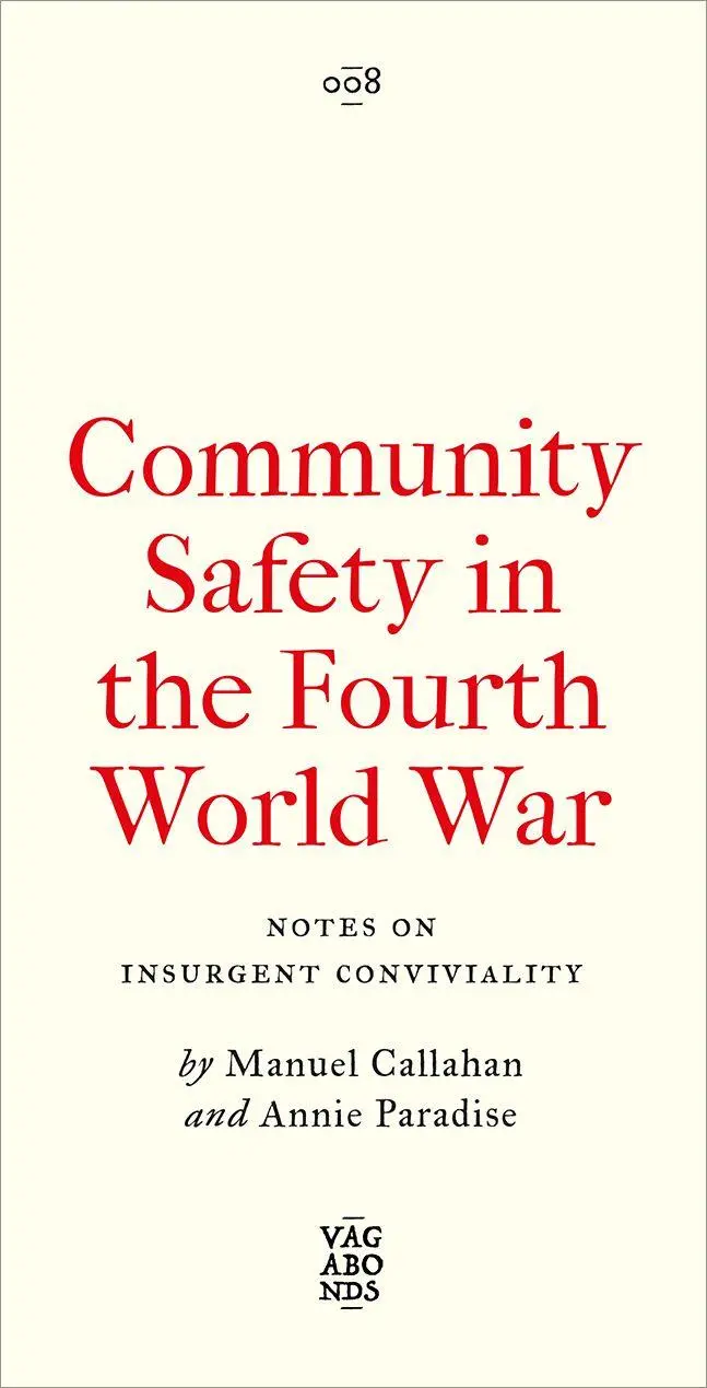 Cover: 9780745351513 | Community Safety in the Fourth World War | Manuel Callahan (u. a.)
