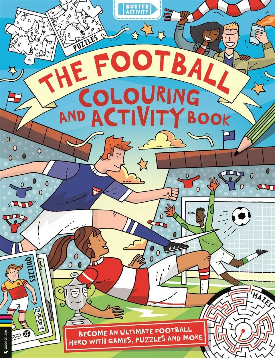 Cover: 9781837251513 | The Football Colouring and Activity Book | Clive Gifford | Taschenbuch