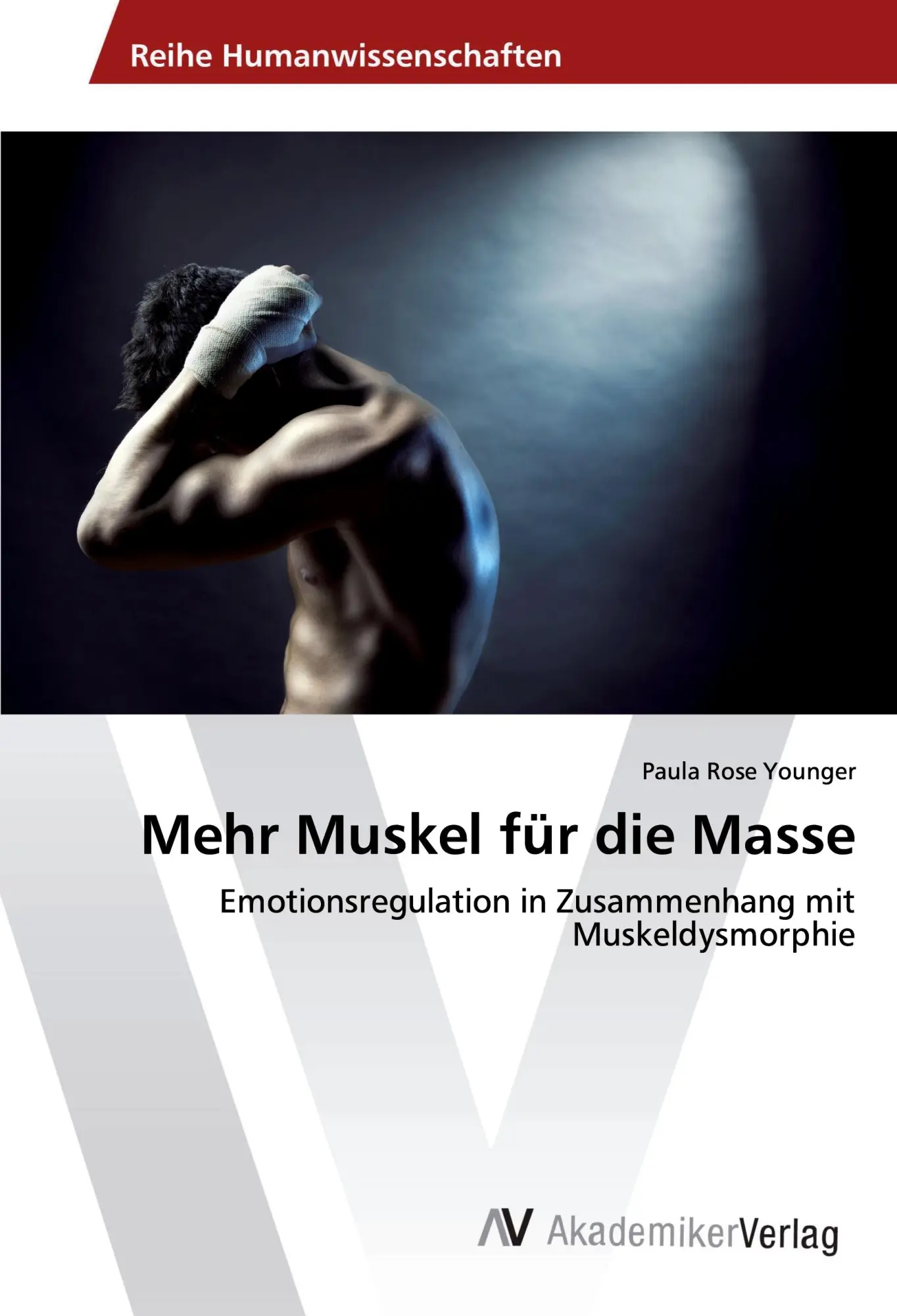 Cover: 9783330521513 | Mehr Muskel für die Masse | Paula Rose Younger | Taschenbuch | 84 S.