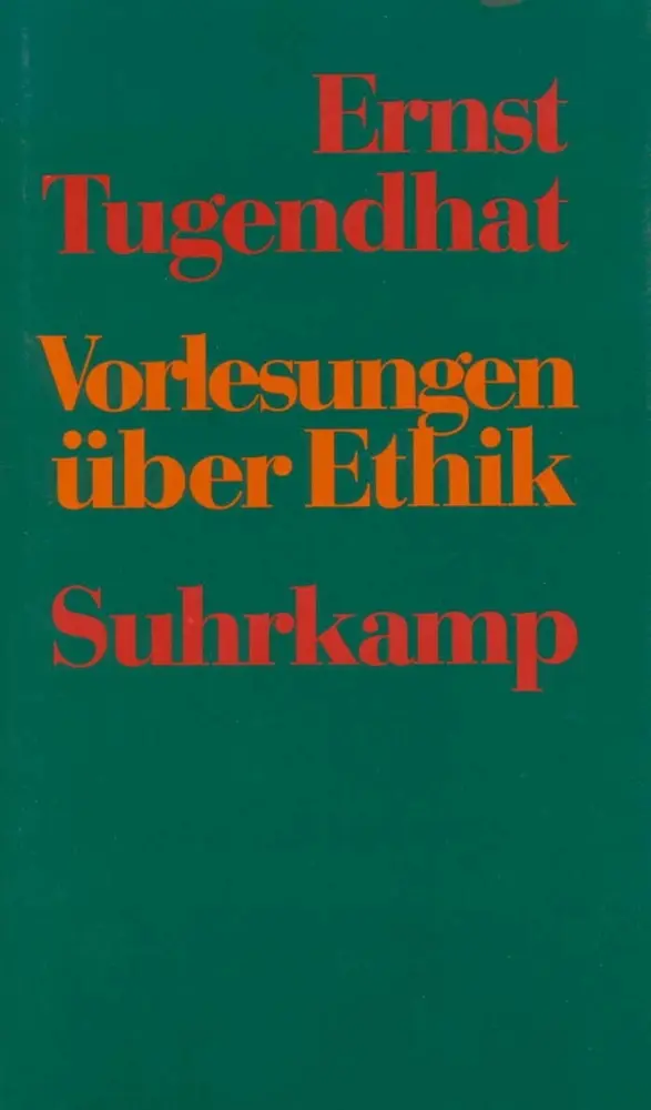 Cover: 9783518581513 | Vorlesungen über Ethik | Ernst Tugendhat | Buch | 399 S. | Deutsch