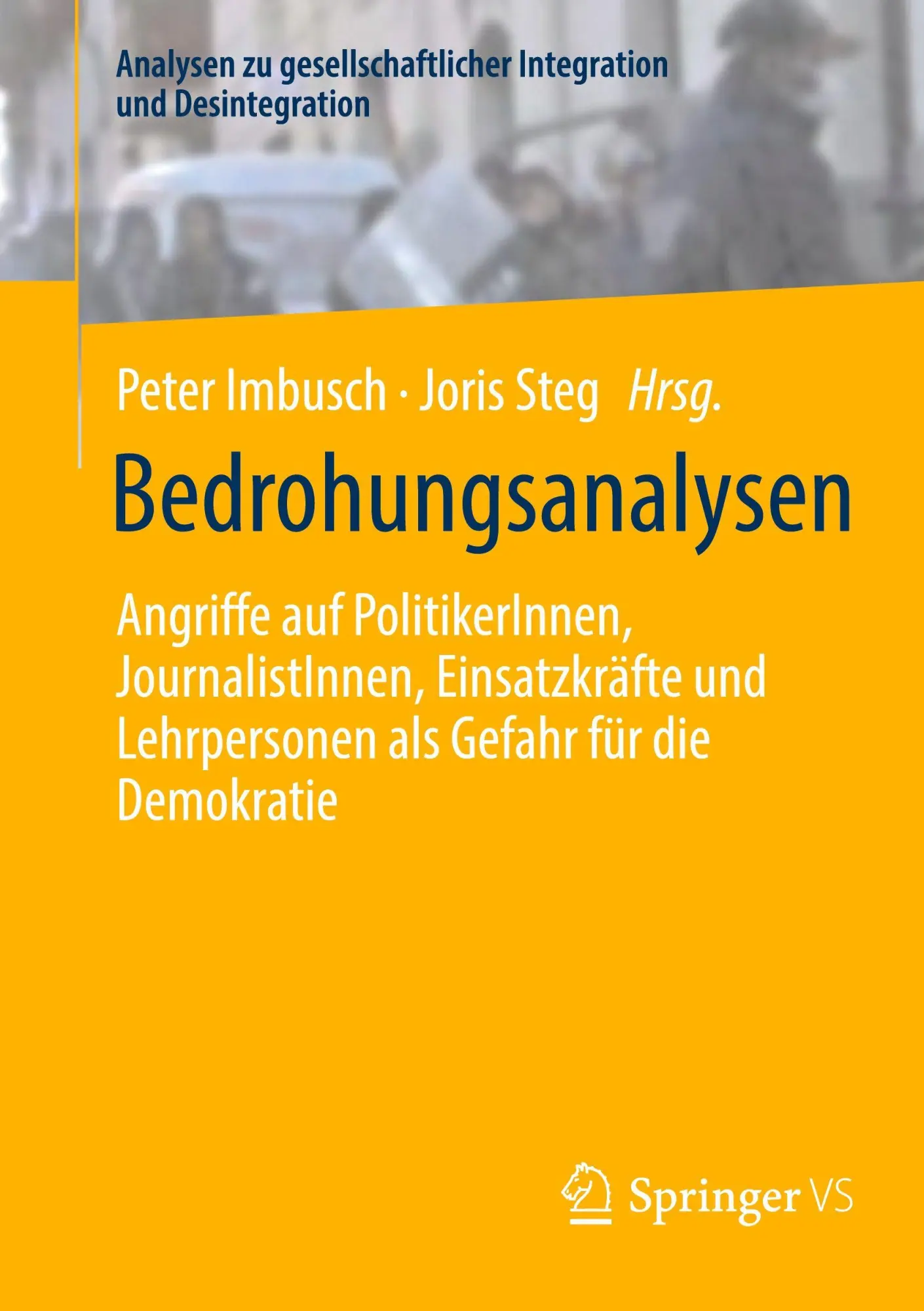 Cover: 9783658481513 | Bedrohungsanalysen | Peter Imbusch (u. a.) | Taschenbuch | xxv | 2025