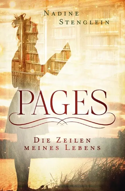 Cover: 9783748571513 | Pages | Die Zeilen meines Lebens | Nadine Stenglein | Taschenbuch