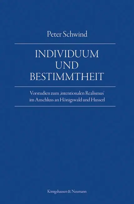 Cover: 9783826091513 | Individuum und Bestimmtheit | Peter Schwind | Taschenbuch | 342 S.