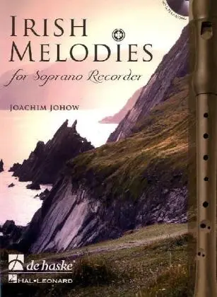 Cover: 9789043131513 | Irish Melodies for Soprano Recorder, m. Audio-CD | Joachim Johow