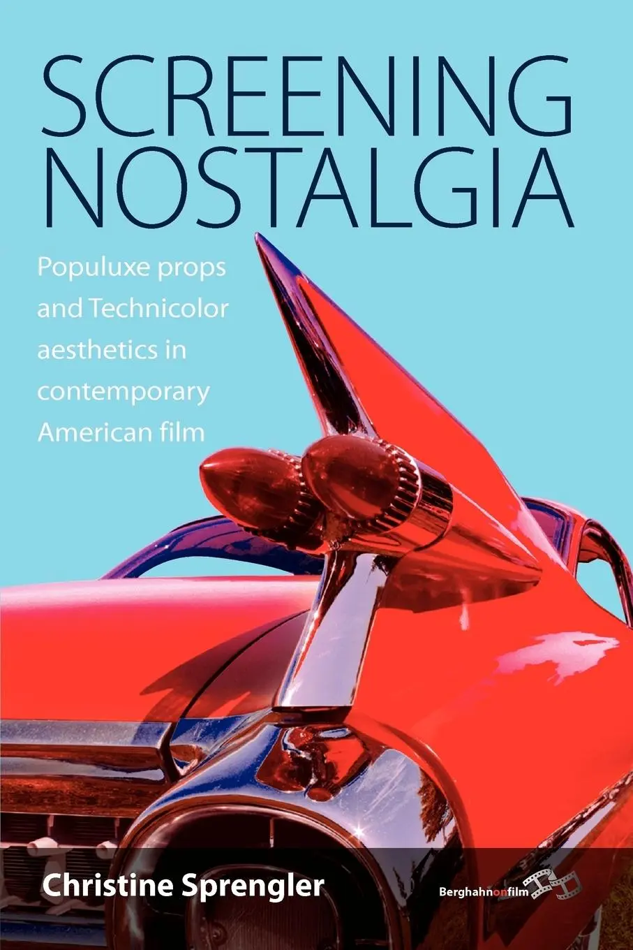 Cover: 9780857451613 | Screening Nostalgia | Christine Sprengler | Taschenbuch | Englisch