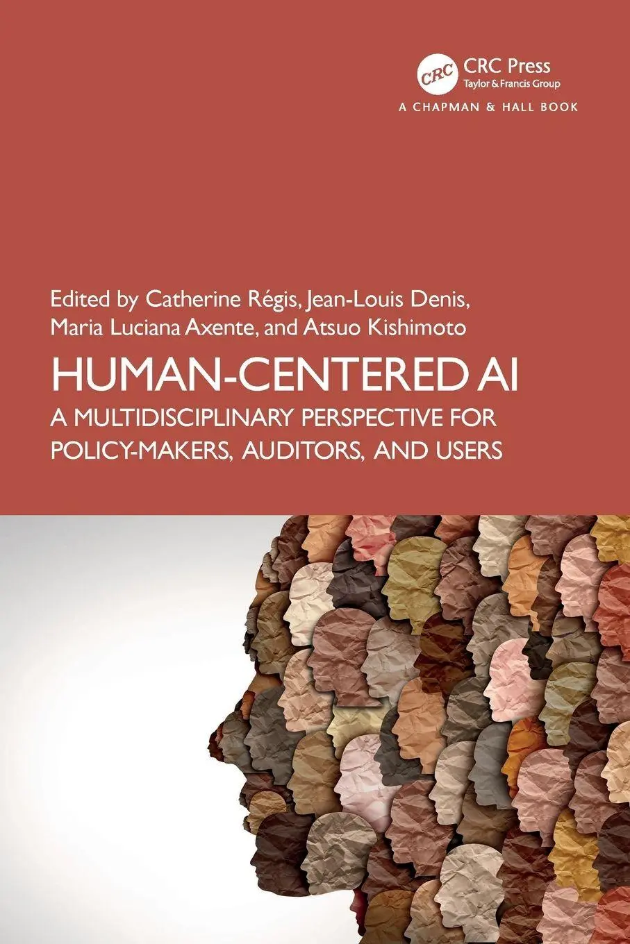 Cover: 9781032341613 | Human-Centered AI | Catherine Régis (u. a.) | Taschenbuch | Englisch Cover: 9781032341613 | Human-Centered AI | Catherine Régis (u. a.) | Taschenbuch | Englisch