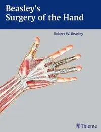 Cover: 9781588901613 | Beasley's Surgery of the Hand | Robert W Beasley | Buch | 531 S.