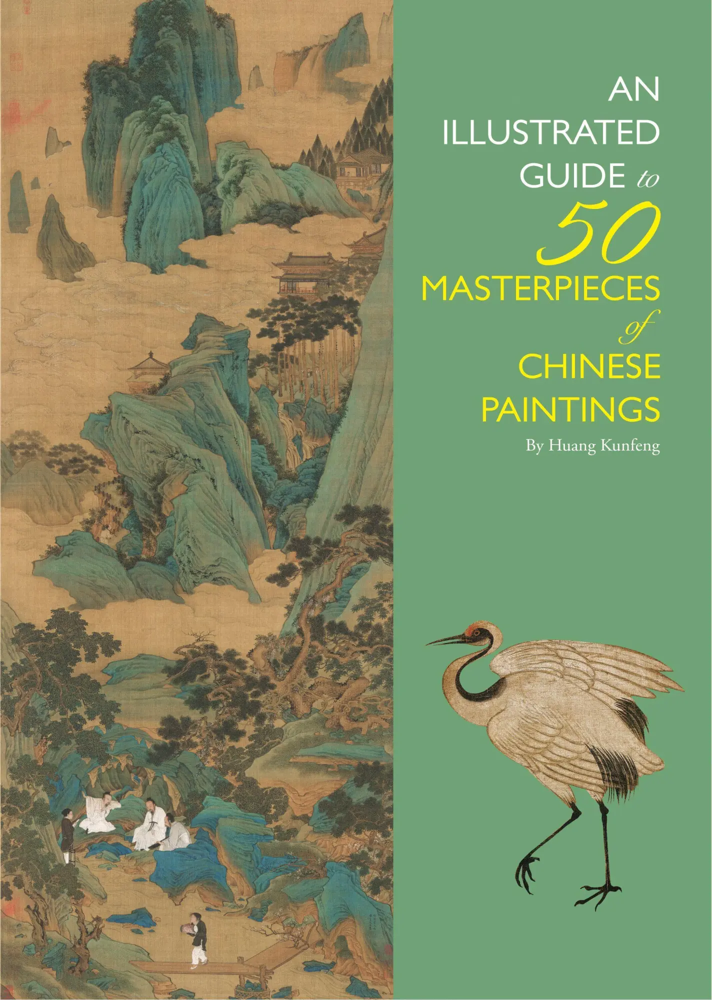 Cover: 9781602201613 | Illustrated Guide to 50 Masterpieces of Chinese Paintings | Huang