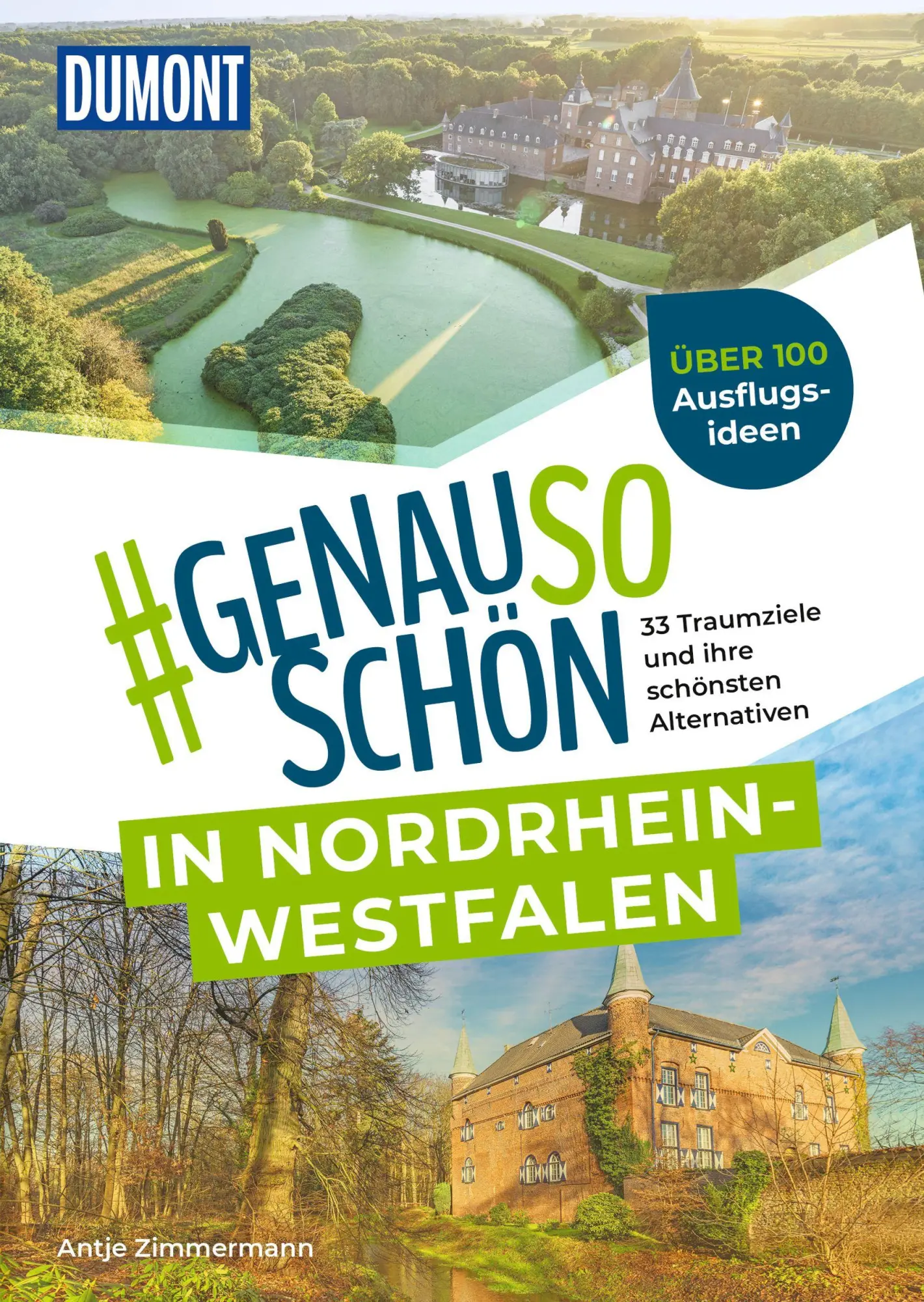 Cover: 9783616031613 | DUMONT #genausoschön in Nordrhein-Westfalen | Antje Zimmermann | Buch