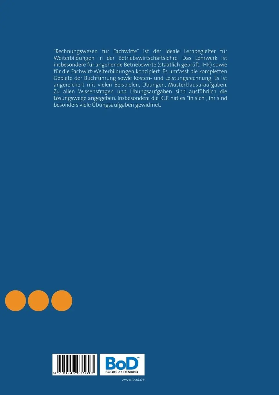 Rückseite: 9783746031613 | Rechnungswesen für Fachwirte | Clemens Kaesler | Taschenbuch | 232 S.
